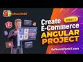 Angular ep 1 : Creating Angular Project EAccessoriesShop Setup Project| Angular Project ecommerce
