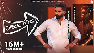 Parmish Verma Ft. Paradox - Check It Out (Official Music Video)