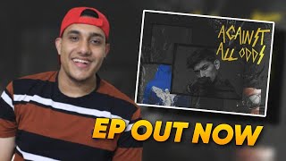 || UMER ANJUM EP OUT || [ Against All Odds ] REACTION ||