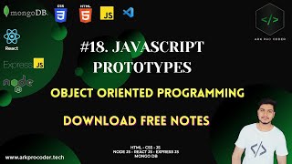 #18. JAVASCRIPT PROTOTYPES (OOPS)