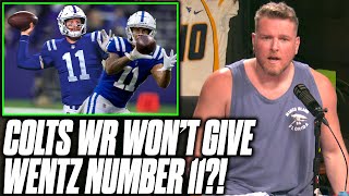 Pat McAfee Reacts Reacts To Michael Pittman Not Giving Carson Wentz Number 11