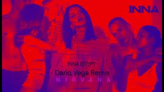 INNA - Nirvana | Dario Vega Remix