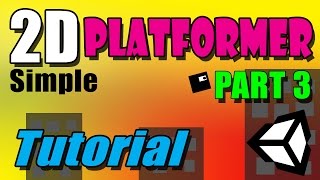 unity tutorial - platformer part 3