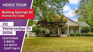 Boiling Springs SC Homes for Sale   212 Watersedge Dr 29316