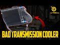 7 Symptoms of a Bad Transmission Cooler & Replacement Cost