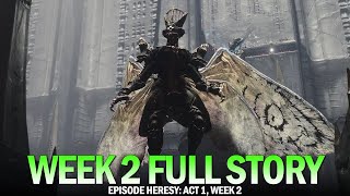 Episode Heresy - Act 1 Week 2 Full Story (Full Quest \u0026 Dialogue) [Destiny 2]