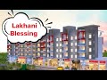 Lakhani Blessing Taiser Town Scheme 45 Update