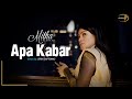 MITHA TALAHATU - APA KABAR (OFFICIAL MUSIC VIDEO)