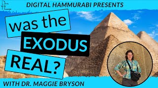 Evidence for the Exodus? An Egyptologist's Perspective - Interview with Dr. Maggie Bryson
