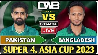 BAN vs PAK 7th Match, Asia Cup 2023 || Pakistan Vs Bangladesh | Asia Cup 2023 Live Match Today