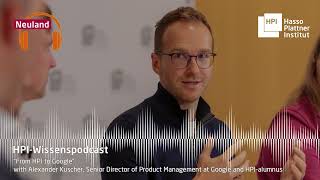 From Google to HPI | HPI-Wissenspodcast \