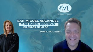 San Miguel Arcángel y su papel decisivo en estos tiempos