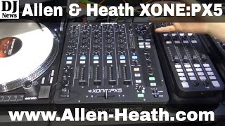 Allen \u0026 Heath XONE:PX5 4+1 Channel DJ Mixer with Filters and EQ | Disc Jockey News