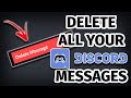 HOW TO DELETE ALL DISCORD MESSAGES in LESS THAN 3 MINUTES! 2021 - DIM Tutorials