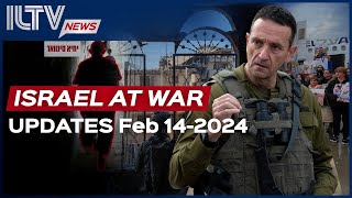 Israel Daily News – War Day 131 February 14, 2024