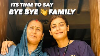 ITS TIME TO SAY BYE BYE FAMILY MISSING YOU ALL |​@life_with_srishti_ @life_with_