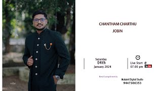 CHANTHAM CHARTHU // JOBIN  04/01/2025 , Live Start @ 07.00.pm