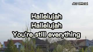 Still Everything Lyrics by IBC || Welcome Home || JCJ Official #WorshipSong #Christiansong