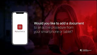 Add a document to an active procedure with the MyGuichet.lu app!