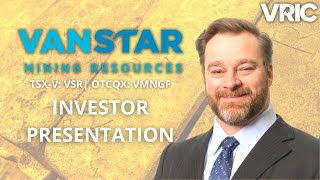VANSTAR MINING RESOURCES (TSX-V:VSR | OTCQX:VMNGF) - Exploring Quebec's Richest Gold Belts