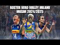 ROSTER VERO VOLLEY MILANO MUSIM 2024/2025 ‼️