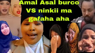 Amal Asal burco VS Ninkii Ma gafaha aha Iyo dadku wax yeellay Qaybtii Labaad.