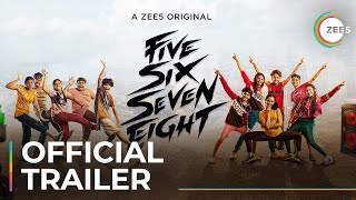 Five Six Seven Eight | A ZEE5 Original | Official Trailer | Vijay | Premieres November 18 On ZEE5