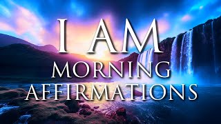 I AM Morning Affirmations: Happiness, Confidence, Self-Love, Freedom, Purpose (Listen for 21 days!)
