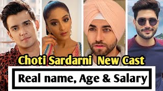 Real name, Age and Salary of Choti Sardarni New Cast | Seher, Param and karan in Choti Sardarni