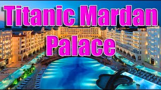 Titanic Mardan Palace