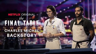 The Final Table | Charles Michel Backstory