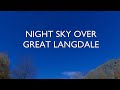 Night sky over Great Langdale