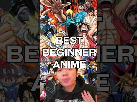 Top 5 BEST anime for beginners