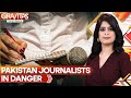 Pakistani Journalists Pay High Price | Seven Reporters Killed in the Six Months of 2024 | Gravitas
