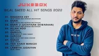 Jukebox All Hit Songs 2022 | Bilal Saeed | Momina Mustehsan | Neha Kakkar | Saba Qamar