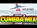 Cumbia Mix | Para Bailar |  Mexico | Dj Lush | Hype My Party | Remasterizada,