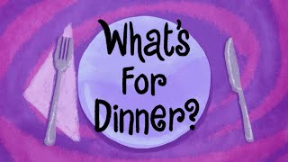 What's for Dinner? | New Beginnings in Love