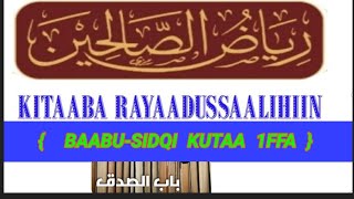 Darsii  Riyaadussaalihiin Baabu-sidqi- kutaa-1ffaa