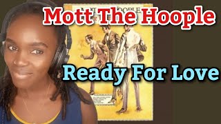 Mott The Hoople Ready For Love After Lights 1972 with lyrics | REACTION