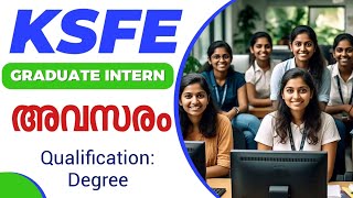 Kerala internship opportunities 2024 | KSFE graduate intern 2024 | ASAP Kerala | Apply Now