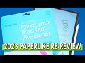 A Closer Look: Re-Reviewing the Paperlike Screen Protector