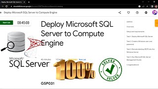 Deploy Microsoft SQL Server to Compute Engine [ GSP031 ] Solution
