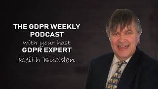 GDPR Weekly Show Episode 129 :- Home working GDPR, Monitoring employees, GDPR training,...