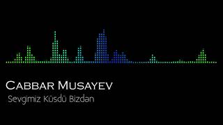 Cabbar Musayev - Nələr Oldu