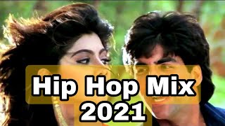 Chura Ke Dil Mera Hip Hop Mix | New Remix Song 2021 | SRTMIX