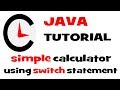 Minute Code: JAVA Simple Calculator using Switch statement