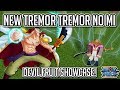 New Tremor Tremor / Gura Gura No Mi Full Showcase! (The Strongest Devil Fruit) | Blox Piece