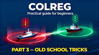 COLREG. Part 3. Old school tricks for collision avoidance