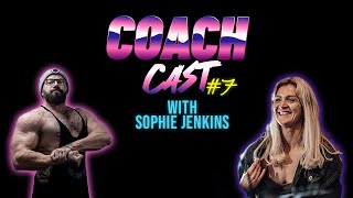 Coachcast - Episode 7 - Sophie Jenkins