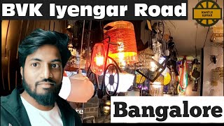 BVK Iyengar road Bangalore | kannada Vlogs | Chikkapete | kwatle kumar | Electrical shops Bangalore